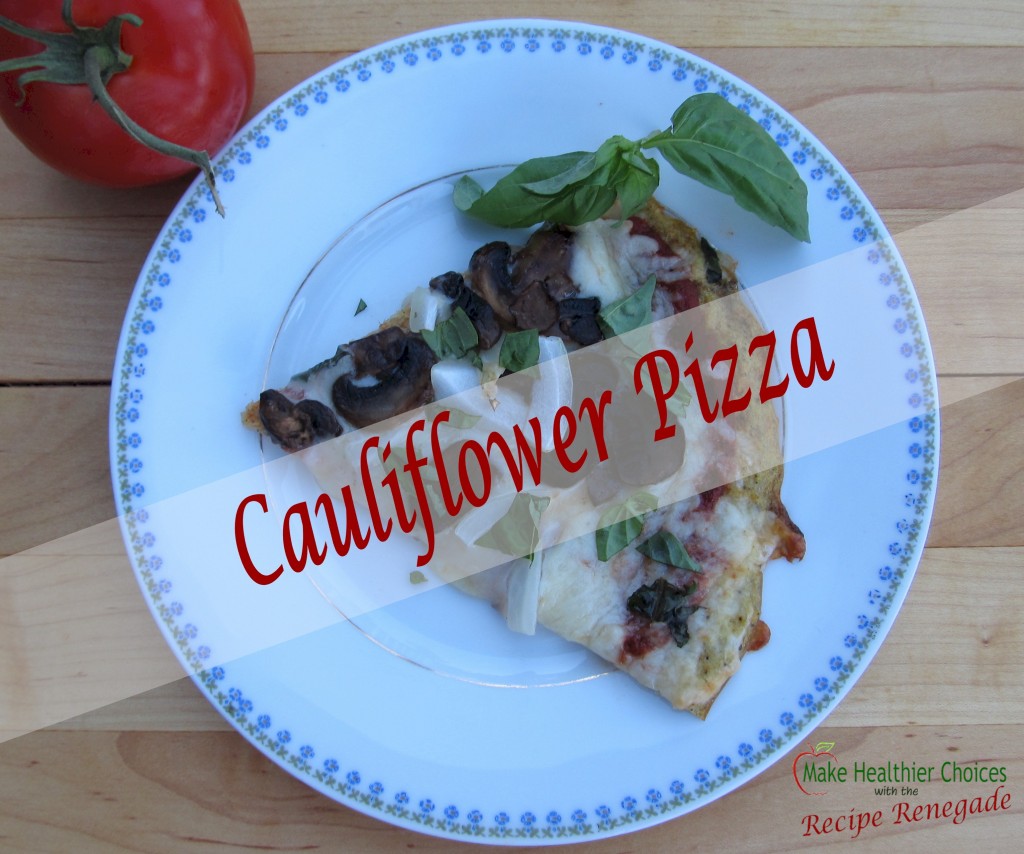 Easy Cauliflower Pizza Crust Make Healthier Choices